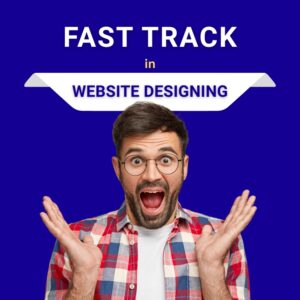 Fast Track - Website Designing - Offline | Online